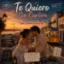 Te Quiero Sin Captura